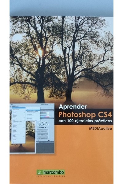 Aprender PHOTOSHOP CS4 con 100 Ejercicios Prácticos